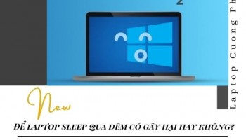 Để laptop sleep qua đêm có gây hại hay không?