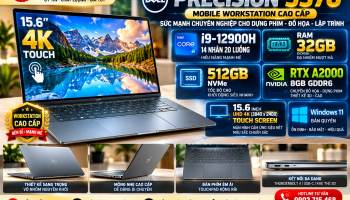 Dell Precision 5570 i9-12900H RTX A2000 4K Touch Làm Đồ Họa Tốt Không?