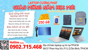 Laptop Cường Phát địa chỉ bán laptop uy tín giá rẻ tphcm