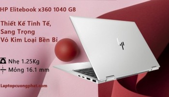 Laptop HP Elitebook X360 1040 G8 i7 1185G7 Ram 32GB SSD 512GB 14 inch FULL HD giá rẻ