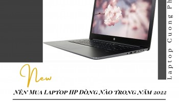 Laptop HP Tốt Không? Nên Mua Laptop HP Dòng Nào?