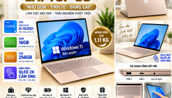 Surface Laptop Go i5 1035G1 RAM 16GB SSD 256GB – Thiết Kế Nhỏ Gọn, Màn Hình QLED 2K cảm ứng Siêu Đẹp