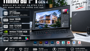 Thinkpad P1 gen 4 i7 11850H ram 16gb ssd 512gb card nividia T1200 4GB UHD 4K chuyên đồ họa