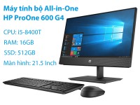 Máy bộ văn phòng All-in-One HP ProOne 600 G4 Core i5-8400T Ram 16GB SSD 512GB Màn hình 21.5 Inch FHD