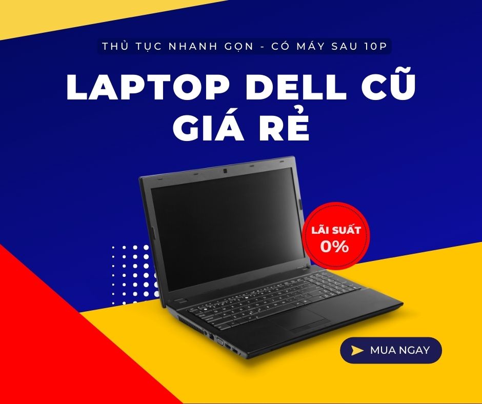 laptop dell cũ giá rẻ