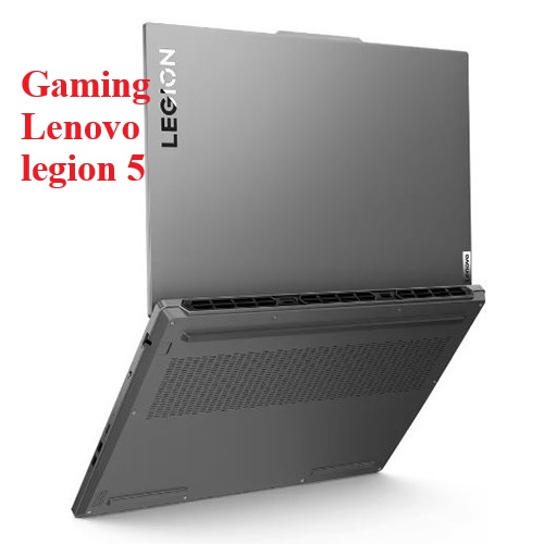 Laptop Chuyên Game Giá Rẻ Lenovo Legion 5 i7 1465HX card 4060 mẫu laptop đáng mua nhất hiện nay