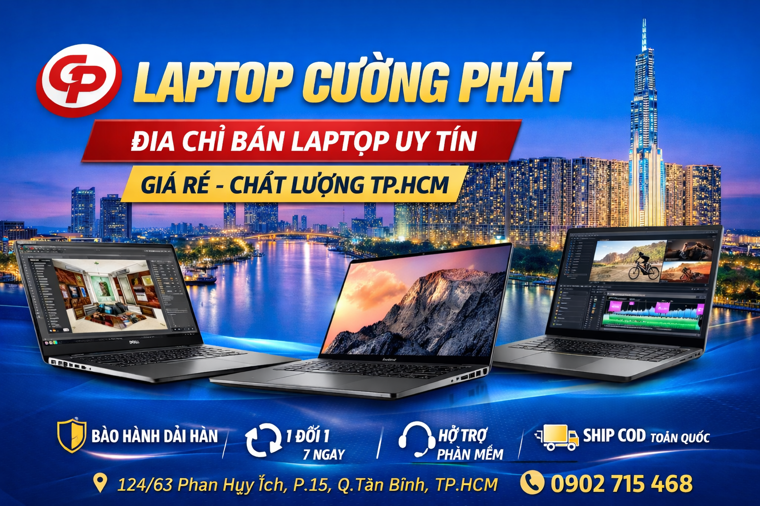 Laptop Cường Phát – Cửa Hàng Bán Laptop Xách Tay Uy Tín Tại TP.HCM Giá Tốt