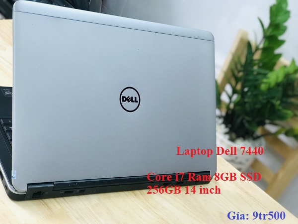 Laptop Dell E7440 core i5 ram 8gb ssd 128gb laptop xách tay giá rẻ nguyên zin